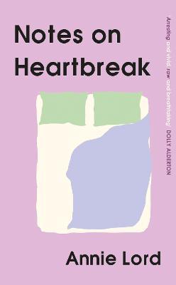 Notes On Heartbreak - Readers Warehouse