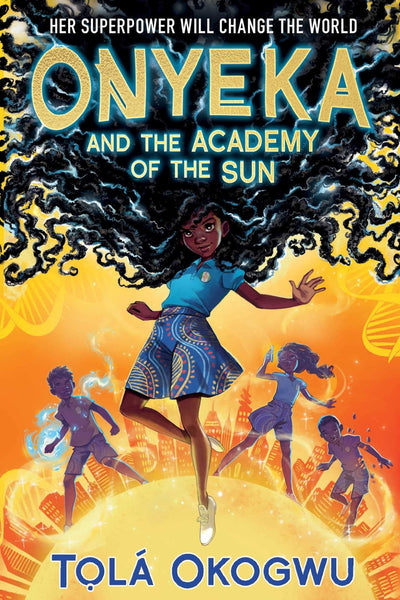 Onyeka And The Academy Of The Sun - Readers Warehouse