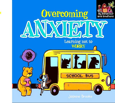 Overcoming Anxiety: Learning Not To Worry - Readers Warehouse