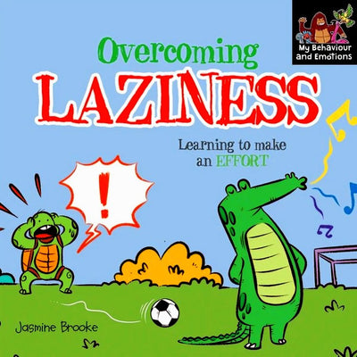 Overcoming Laziness: Learning To Make An Effort - Readers Warehouse