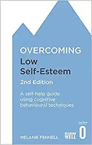 Overcoming Low Self-Esteem - 2nd Edition - Readers Warehouse