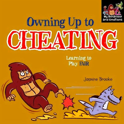 Own Up To Cheating: Learning To Play Fair - Readers Warehouse