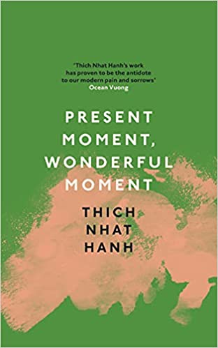 Present Moment, Wonderful Moment - Readers Warehouse