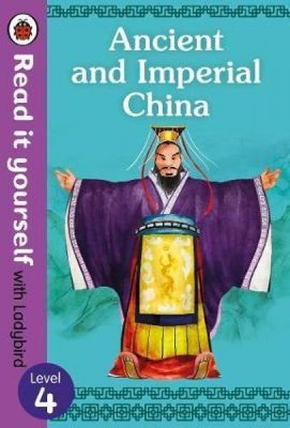 Read it Yourself: Level 4- Ancient And Imperial China - Readers Warehouse
