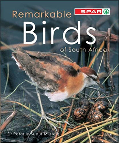 Remarkable Birds Of South Africa - Readers Warehouse