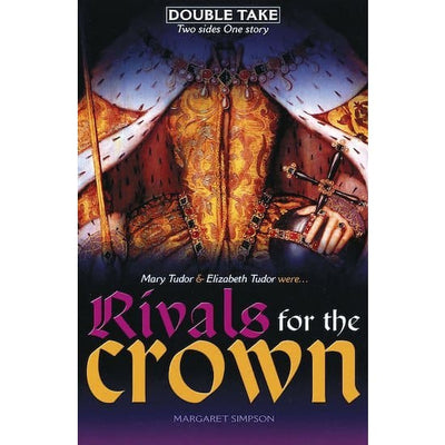 Rivals For The Crown - Readers Warehouse