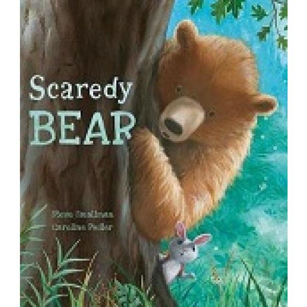 Scaredy Bear - Readers Warehouse