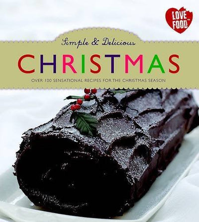 Simple And Delicious Christmas Cookbook - Readers Warehouse