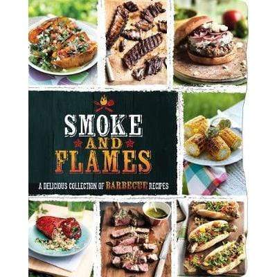 Smoke And Flames Cookbook - Readers Warehouse