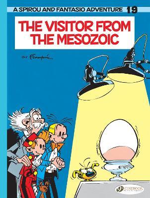 Spirou And Fantasio - The Visitor From The Mesozoic - Readers Warehouse