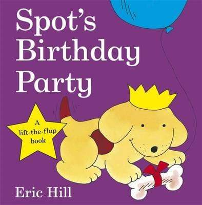 Spot's Birthday Party - Readers Warehouse