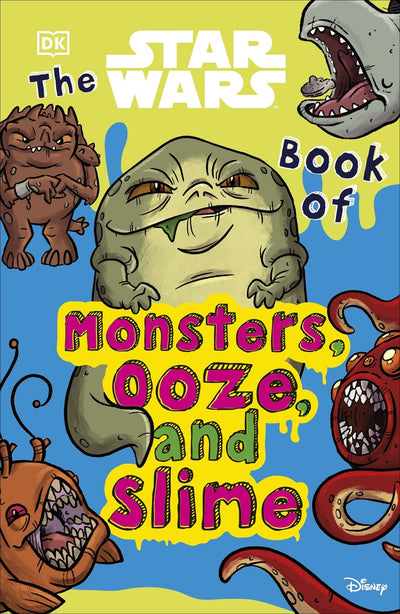 Star Wars Book of Monsters, Ooze & Slime - Readers Warehouse