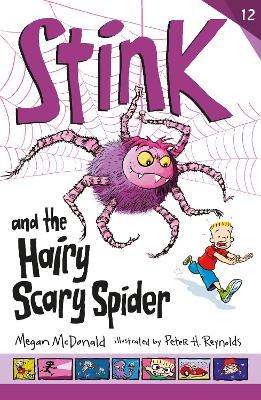 Stink And The Hairy Scary Spider - Readers Warehouse