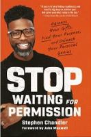 Stop Waiting For Permission - Readers Warehouse