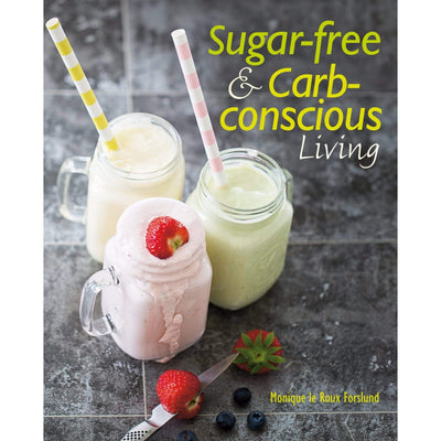 Sugar-free & Carb-conscious Cooking - Readers Warehouse