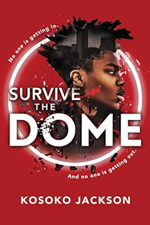 Survive the Dome - Readers Warehouse
