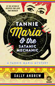 Tannie Maria and the Satanic Mechanic [Signed] - Readers Warehouse