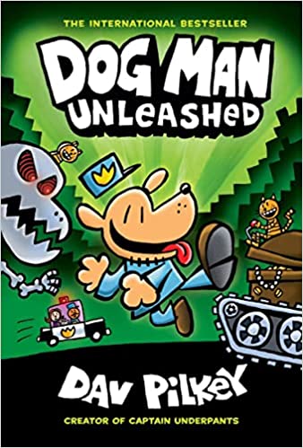 The Adventures Of Dog Man - Unleashed - Readers Warehouse