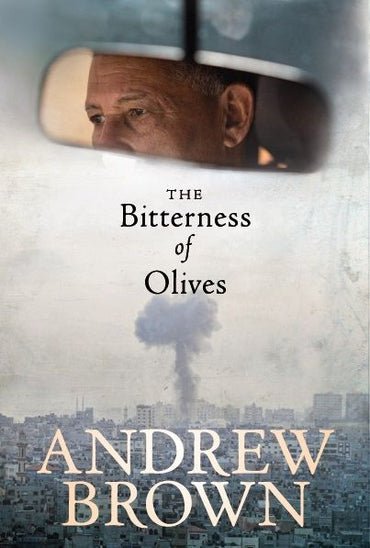 The Bitterness of Olives - Readers Warehouse