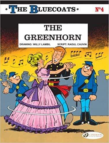 The Bluecoats: V. 4: The Greenhorn - Readers Warehouse