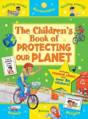 The Children's Book of Protecting our Planet - Readers Warehouse