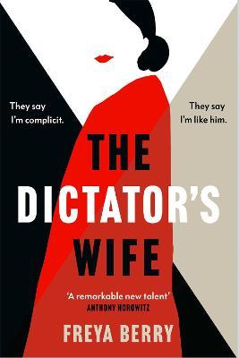 The Dictator's Wife - Readers Warehouse
