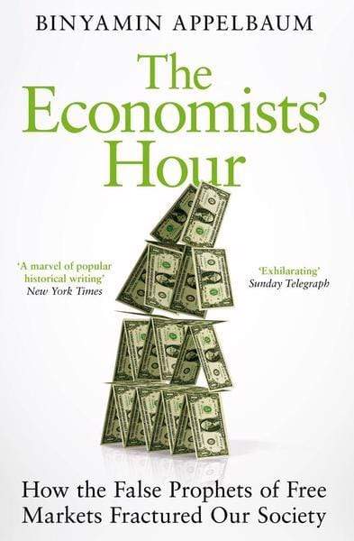 The Economists' Hour - Readers Warehouse