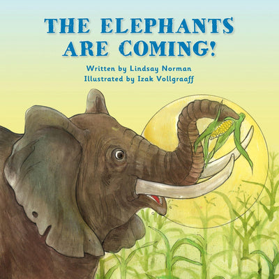 The Elephants Are Coming - Readers Warehouse