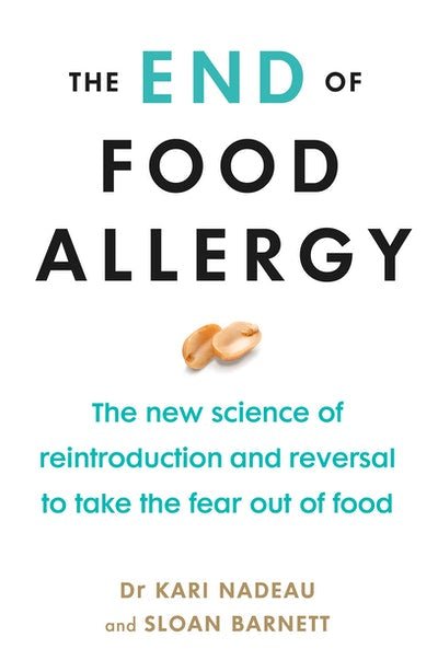The End Of Food Allergy - Readers Warehouse