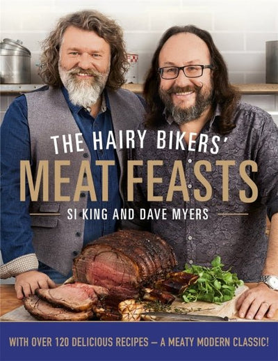 The Hairy Bikers' Meat Feasts - Readers Warehouse