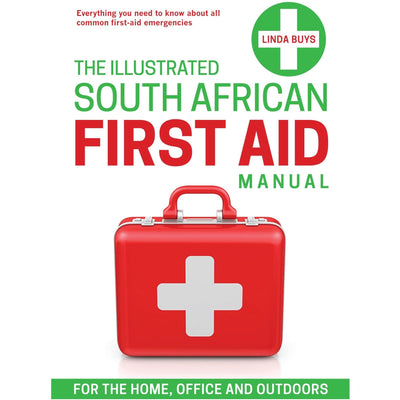 The Illustrated South African First Aid Manual - Readers Warehouse