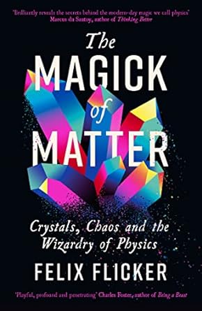 The Magick of Matter - Readers Warehouse