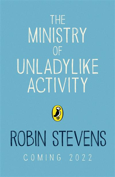 The Ministry Of Unladylike Activity - Readers Warehouse