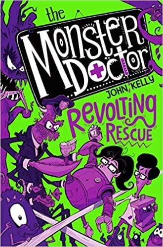 The Monster Doctor - Revolting Rescue - Readers Warehouse