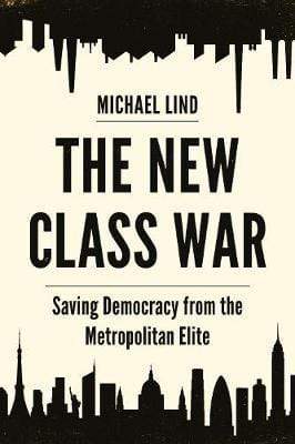 The New Class War - Readers Warehouse