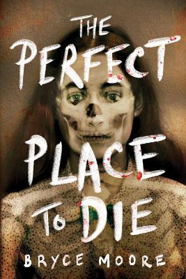 The Perfect Place To Die - Readers Warehouse