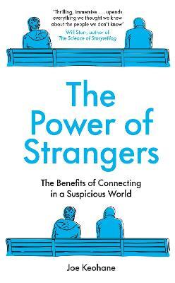 The Power Of Strangers - Readers Warehouse