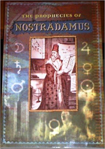 The Prophecies Of Nostradamus - Readers Warehouse