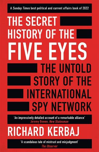 The Secret History of the Five Eyes - Readers Warehouse