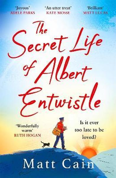 The Secret Life Of Albert Entwistle - Readers Warehouse