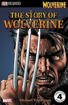 The Story Of Wolverine - Readers Warehouse
