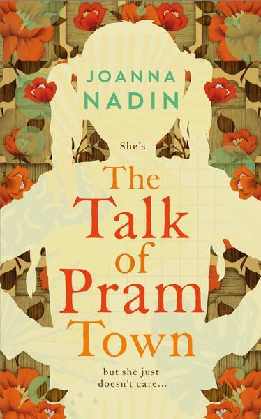 The Talk Of Pram Town - Readers Warehouse