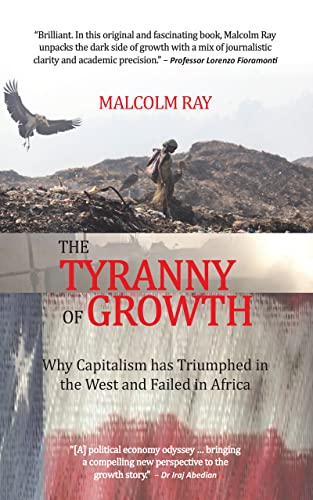 The Tyranny Of Growth - Readers Warehouse
