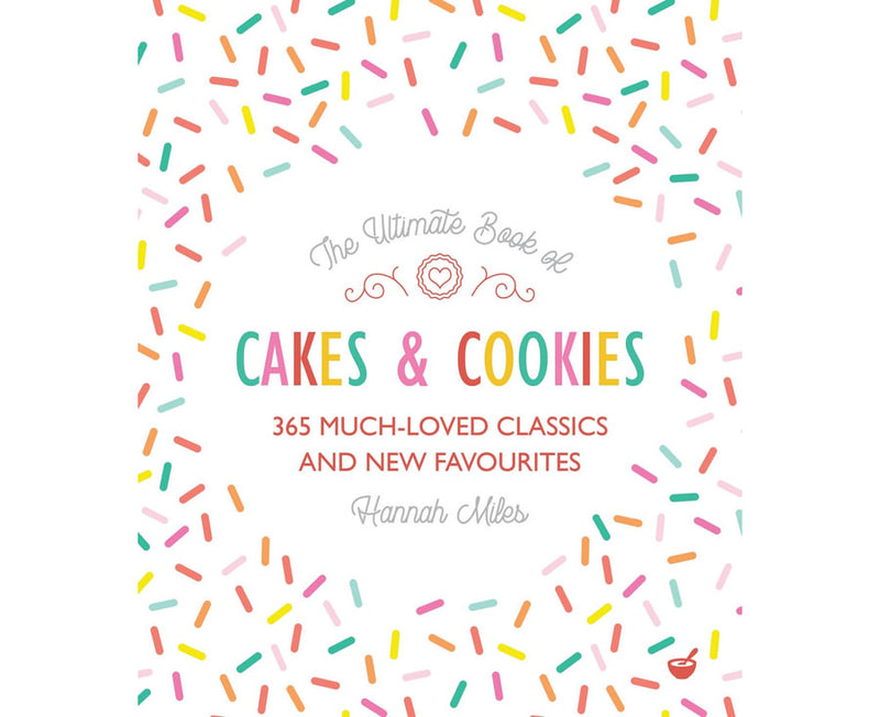 Ultimate Book Of Cakes And Cookies