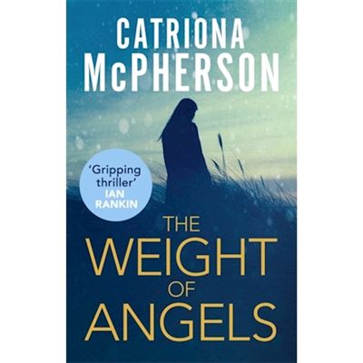 The Weight Of Angels - Readers Warehouse
