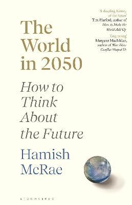 The World In 2050 - Readers Warehouse