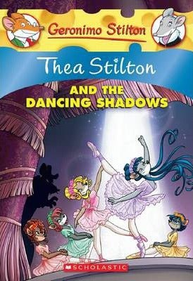 Thea Stilton And The Dancing Shadows - Readers Warehouse