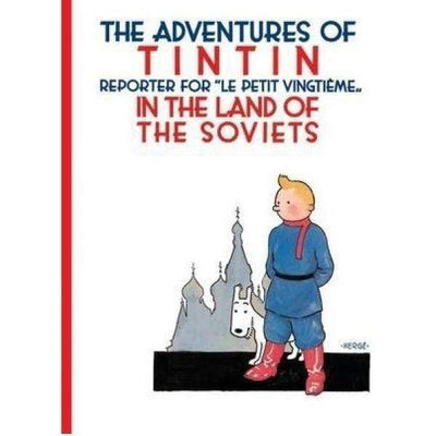 Tintin in the Land of the Soviets - Readers Warehouse
