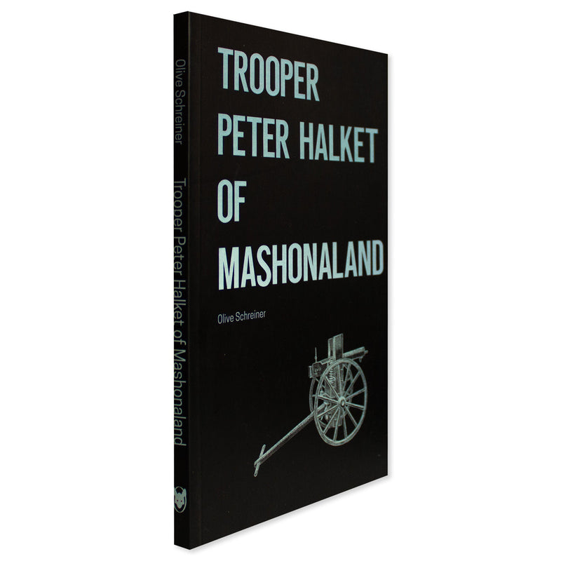 Trooper Peter Halket Of Mashonaland - Readers Warehouse