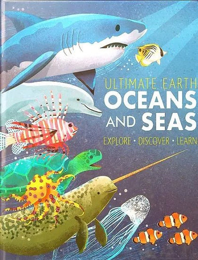 Ultimate Earth Oceans and Seas - Readers Warehouse